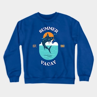 Swordfish Summer Vacation Deep Sea Fishing Vacay Ocean Crewneck Sweatshirt